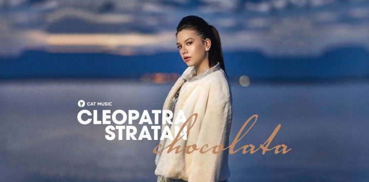 Asculta online, Cleopatra Stratan - Chocolata, single nou,