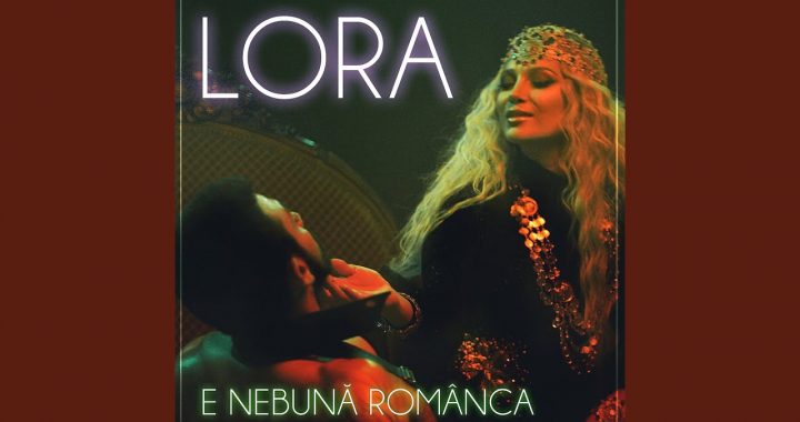 Asculta live, LORA – E nebuna romanca, muzica noua