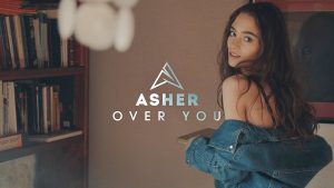 Asculta online, Asher - Over You, single nou, videoclip