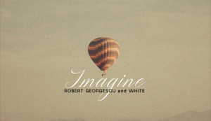 Asculta live, Robert Georgescu & White - Imagine, single nou