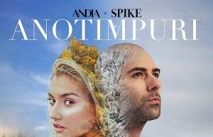 Asculta online, Andia x Spike - Anotimpuri, single nou