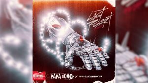 Asculta live, Papa Roach, Jeris Johnson - Last Resort Reloaded, single nou