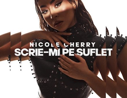 Nicole Cherry - Scrie-mi pe suflet, Nicole Cherry, Scrie-mi pe suflet, versuri Nicole Cherry - Scrie-mi pe suflet