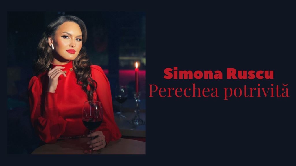 Simona Ruscu - Perechea Potrivita, single nou