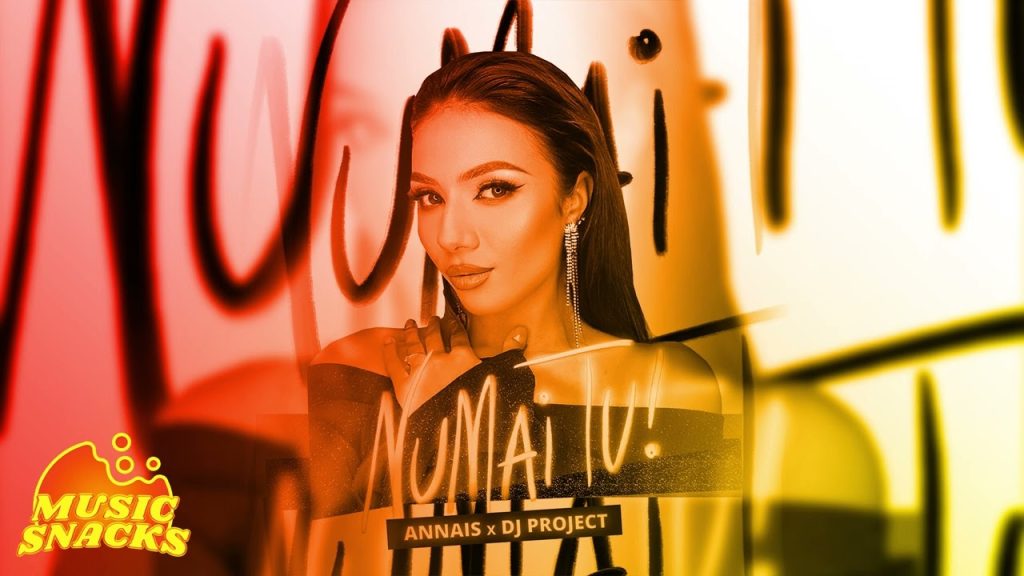 ANNAIS & DJ Project - Numai Tu, ANNAIS, DJ Project, Numai Tu,