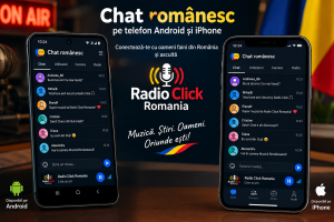 Chat românesc pe telefon Android și iPhone – Radio Click Romania
